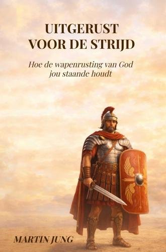 Uitgerust voor de strijd